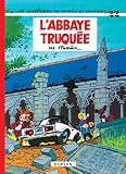 Spirou Et Fantasio Tome 22 Labbaye Truque