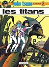 Yoko Tsuno, tome 8 : Les titans