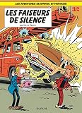Spirou Et Fantasio Tome 32 Les Faiseurs De Silence