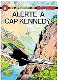 Buck Danny Tome 32 Alerte Cap Kennedy