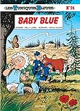 Les Tuniques Bleues Tome 24 Baby Blue