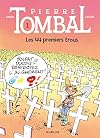 Pierre Tombal, tome 1 : Les 44 premiers trous