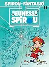 Spirou et Fantasio, tome 38 : La Jeunesse