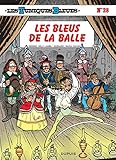 Les Tuniques Bleues Tome 28 Les Bleus De La Balle