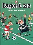 L'agent 212, Tome 11 : Sifflez Dans Le Ballon