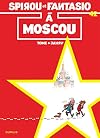 Spirou & Fantasio in Moscow