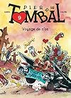 Pierre Tombal - tome 9 - VOYAGE DE N'OS