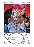 Soda, Tome 6 : Confessions Express