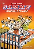 Sammy Tome 33 Un Gorille En Cage