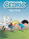 Cédric, tome 11 : Cygne d'étang