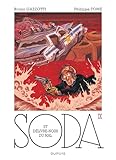 Soda, Tome 9 : Et D%C3%A9livre Nous Du Mal