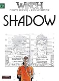 Largo Winch Tome 12 Shadow