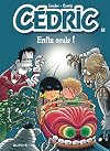 Cédric, tome 18 : Enfin seuls !