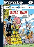 Bd Pirate Les Tuniques Bleues Tome 27 Bull Run