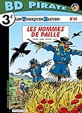 Les Tuniques Bleues Tome 40 Les Hommes De Paille