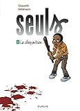Seuls   Tome 1   La Disparition