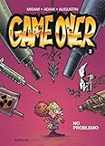 Game Over Tome 2 No Problemo