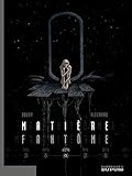 Matire Fantme Tome 1 Alpha