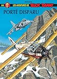 Buck Danny Tome 52 Port Disparu