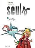 Seuls   Tome 3   Le Clan Du Requin