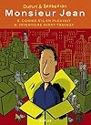 Monsieur Jean, Tomes 5 & 6 (French Edition)