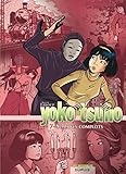 Yoko Tsuno Lintgrale Tome 7 Sombres Complots