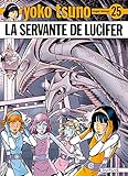 Yoko Tsuno Tome 25 La Servante De Lucifer