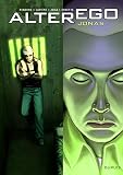 Alter Ego Saison 1 Tome 4 Alter Ego Jonas
