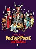 Docteur Poche Lintgrale Tome 2 Docteur Poche 2 Intgrale 1979 1983