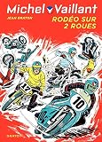 Michel Vaillant Tome 20 Michel Vaillant 20 Rd Dupuis Rodo Sur 2 Roues
