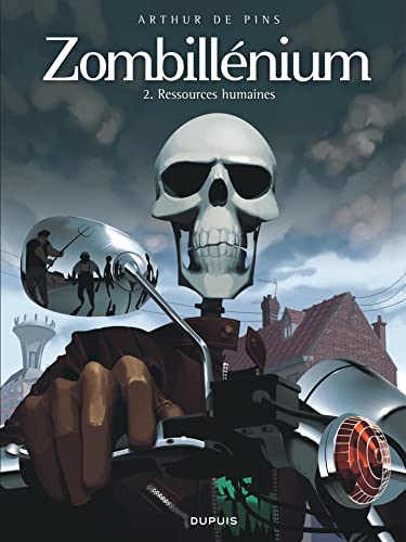 Zombill&eacute;nium - Tome 2 - Ressources HumainesDe Pins