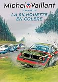 Michel Vaillant Tome 33 Michel Vaillant 33 Rd Dupuis La Silhouette En Colre