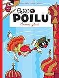 Petit Poilu Tome 10 Amour Glac