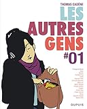 Les Autres Gens Tome 1 Les Autres Gens 1