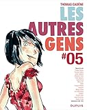 Les Autres Gens Tome 5 Les Autres Gens 5