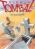 Pierre Tombal   Tome 7   Cas D'os Surprise Nouvelle Maquette
