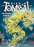 Pierre Tombal   Tome 24   On S'%C3%A9clate, Mortels ! Nouvelle Maquette