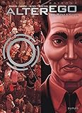 Alter Ego   Saison 1   Tome 7   Alter Ego   Ultimatum
