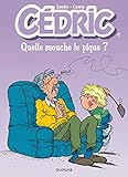Cdric Tome 5 Quelle Mouche Le Pique Nouvelle Maquette