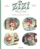Zizi Chauve Souris   Tome 2   700 000 Aventures Par Seconde