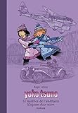 Yoko Tsuno Tome 26 Le Malfice De Lamthyste Grand Format