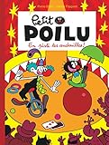 Petit Poilu Tome 14 En Piste Les Andouilles 