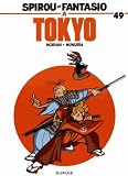Spirou Et Fantasio Tome 49 Spirou Et Fantasio Tokyo Le Ronin De Yoyogi