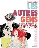 Les Autres Gens Tome 11 Les Autres Gens 16 17 18