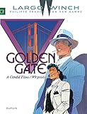Largo Winch Tome 11 Golden Gate Grand Format