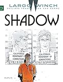 Largo Winch Tome 12 Shadow Grand Format