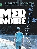 Largo Winch Tome 17 Mer Noire Grand Format
