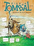 Pierre Tombal   Tome 30   Questions De Vie Et De Mort
