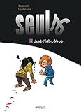 Seuls   Tome 9   Avant L'enfant Minuit