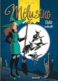 Mlusine Tome 16 Mlusine 16 Ballet Enchant Rdition